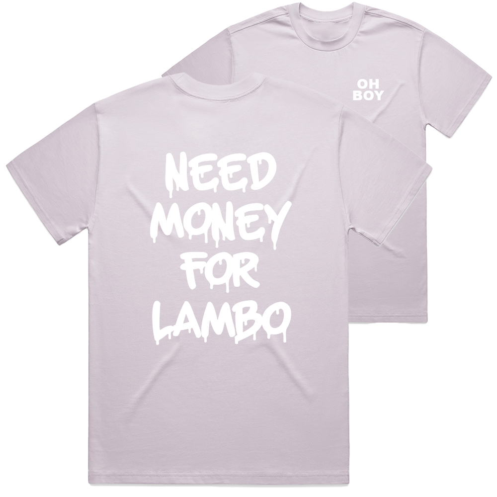 "Need Money For Lambo" White Shirt - Underground Raffles