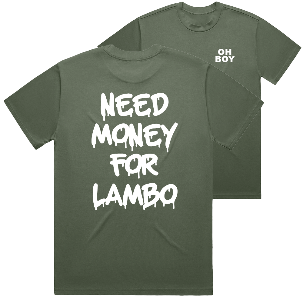"Need Money For Lambo" White Shirt - Underground Raffles