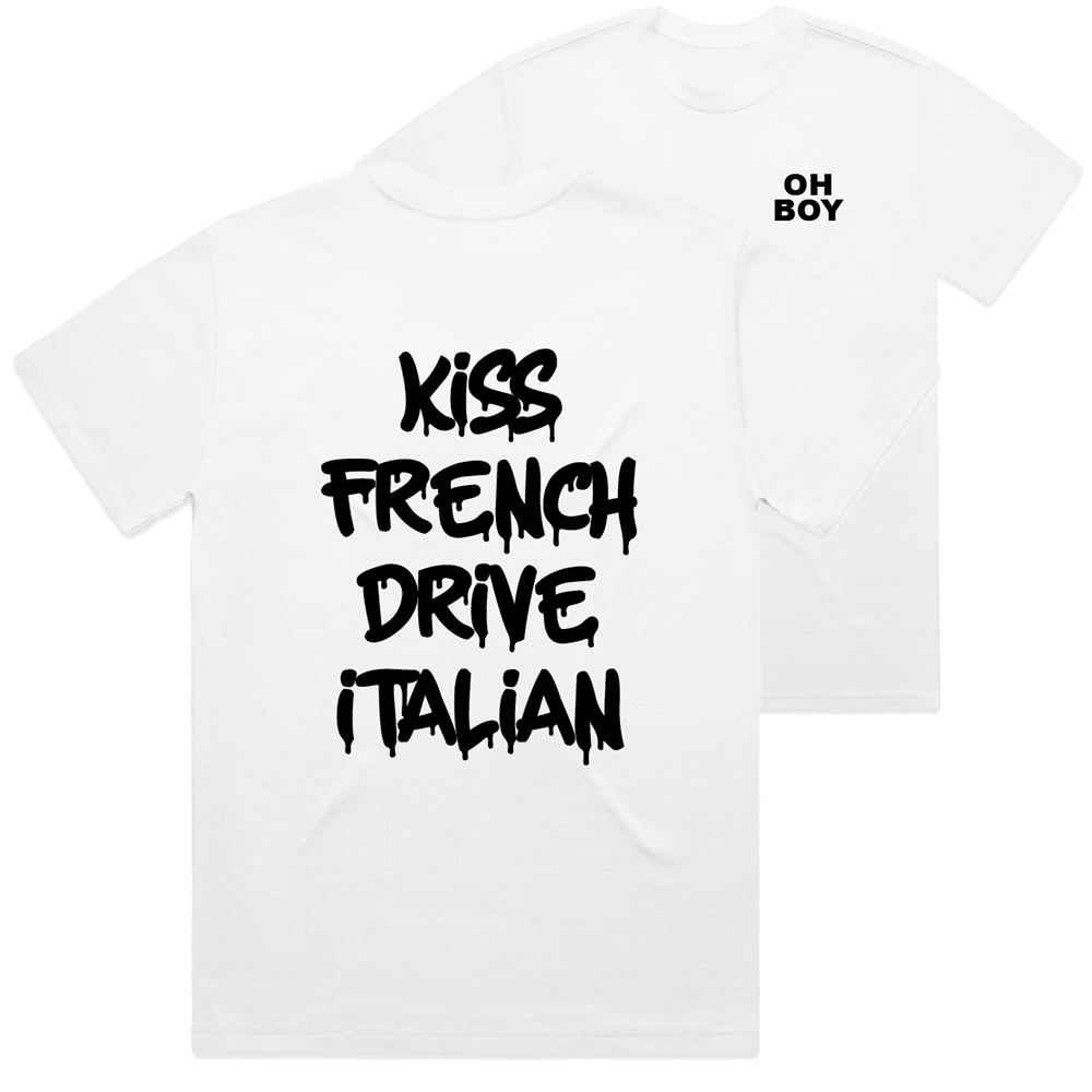 "Kiss French Drive Italian" White Shirt - Underground Raffles